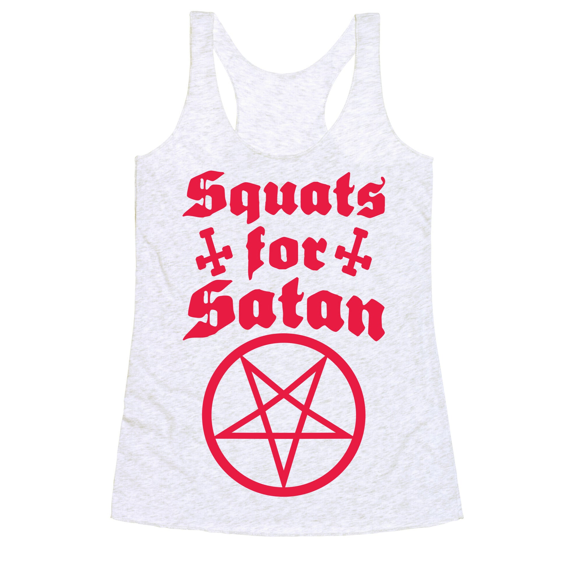 Squats For Satan Racerback Tank