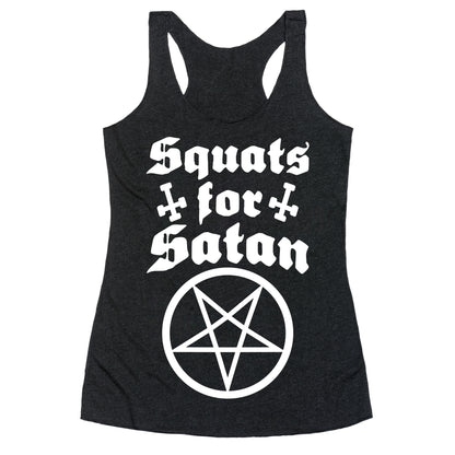 Squats For Satan Racerback Tank