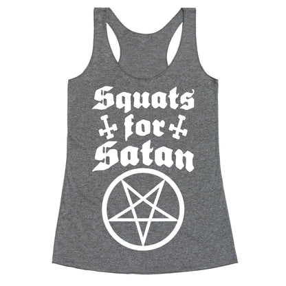 Squats For Satan Racerback Tank