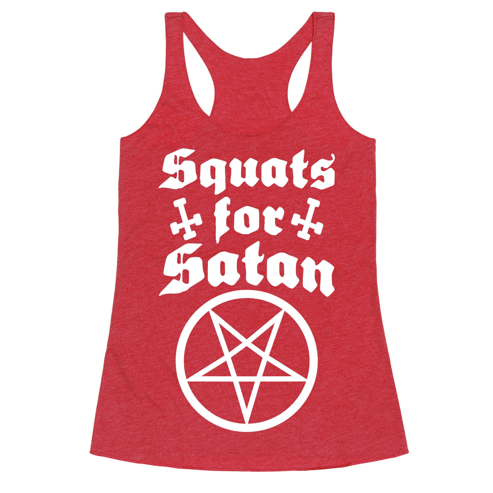 Squats For Satan Racerback Tank