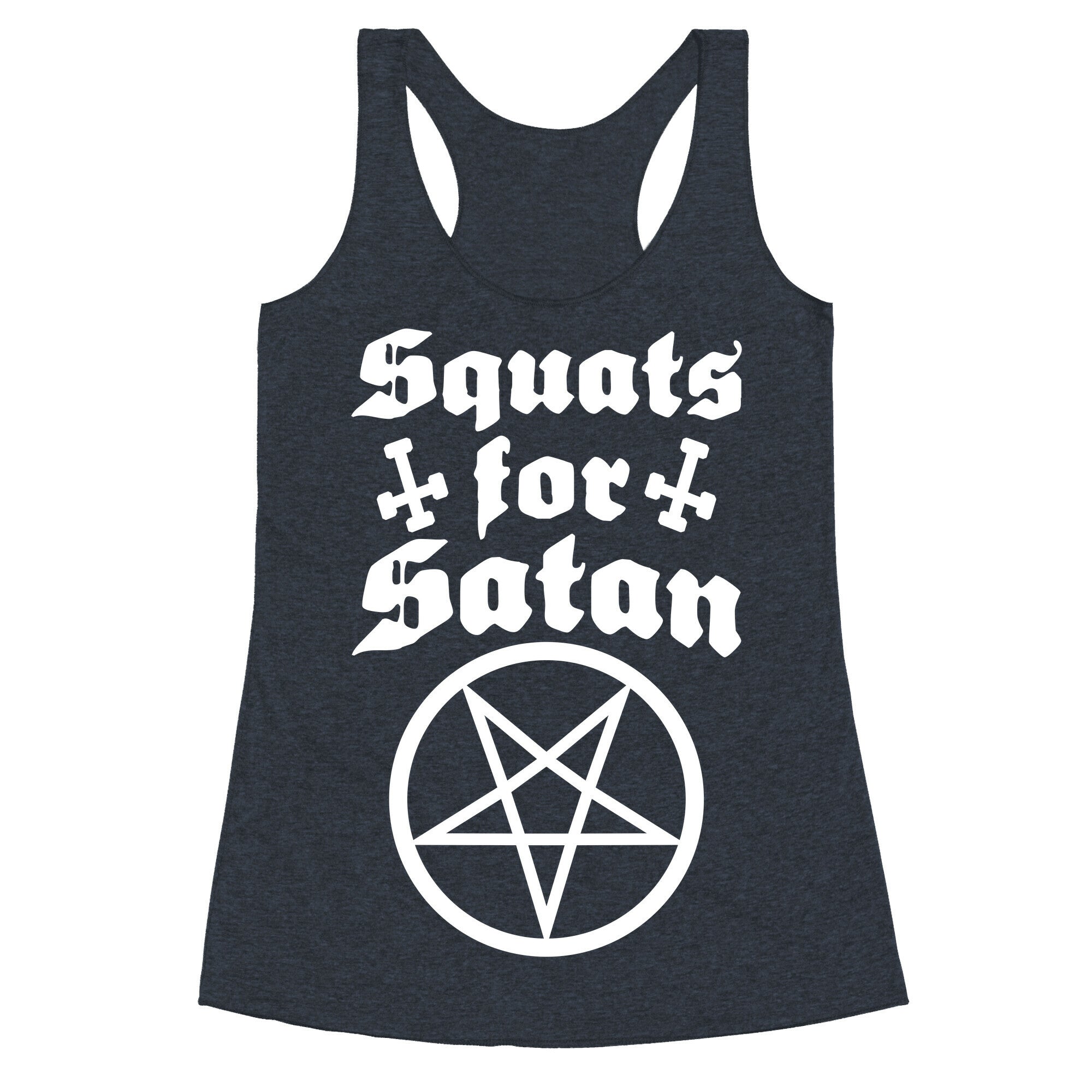 Squats For Satan Racerback Tank
