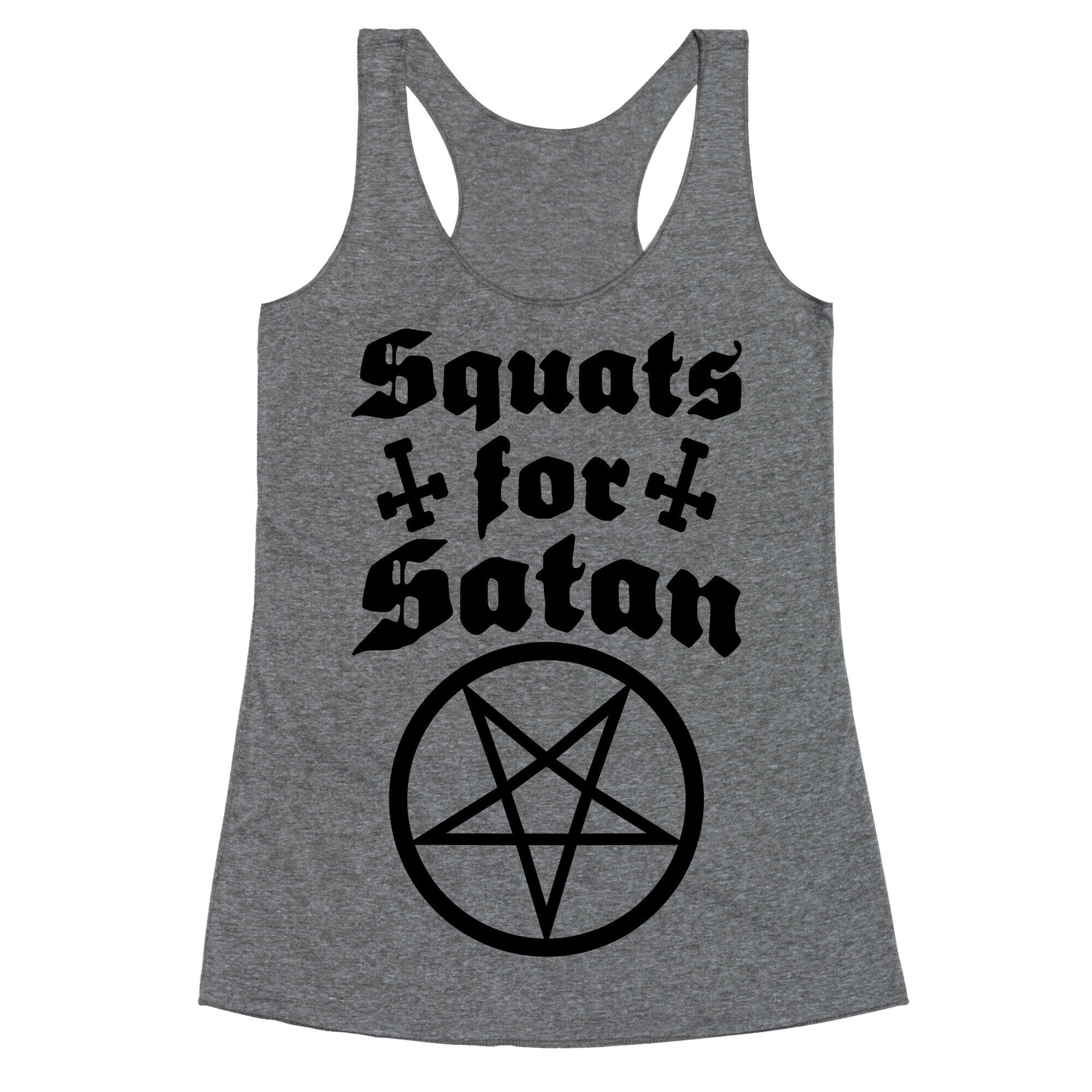 Squats For Satan Racerback Tank