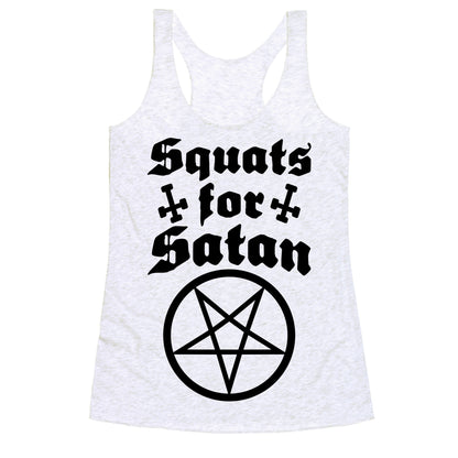 Squats For Satan Racerback Tank