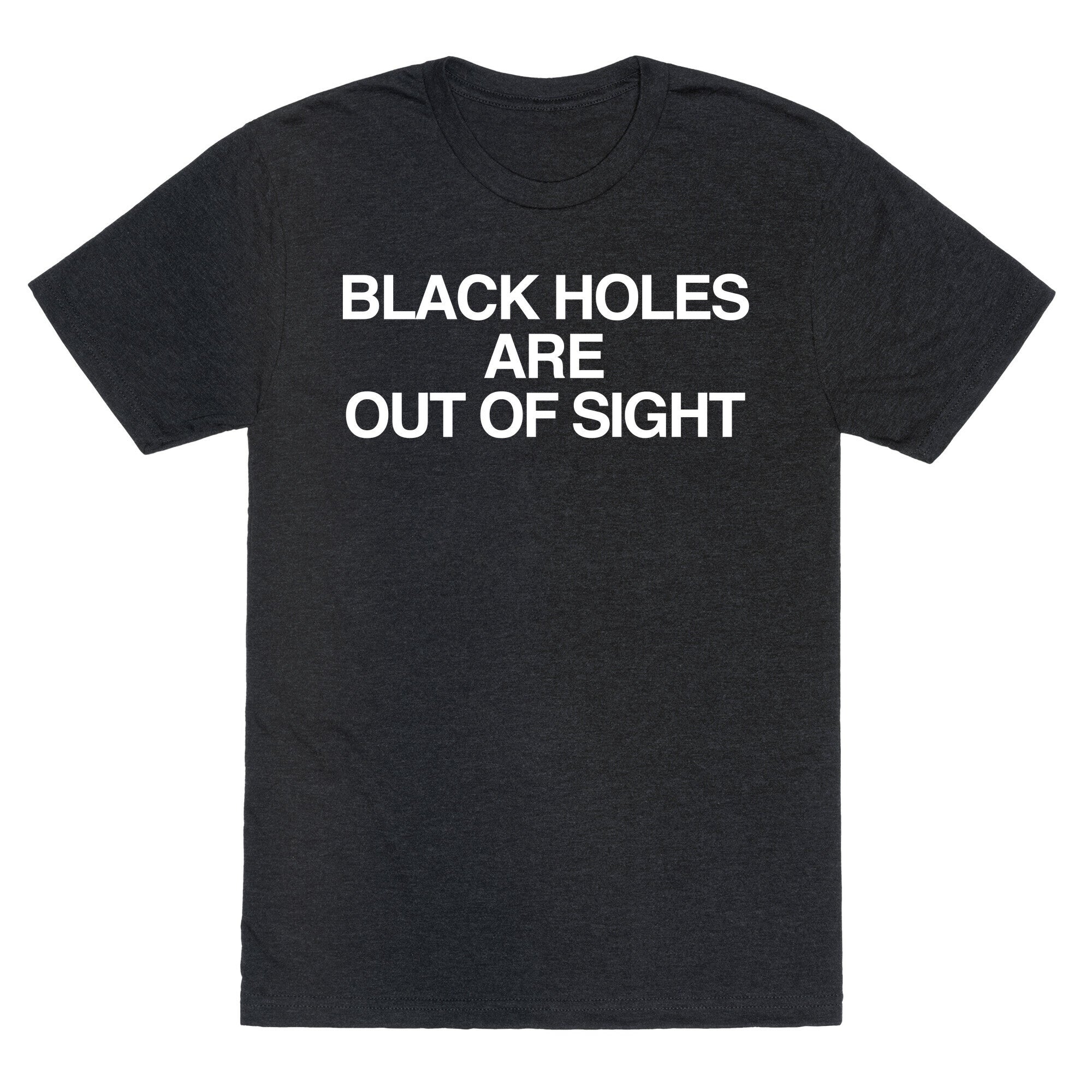 Black Holes are Out of Sight Unisex Triblend Tee