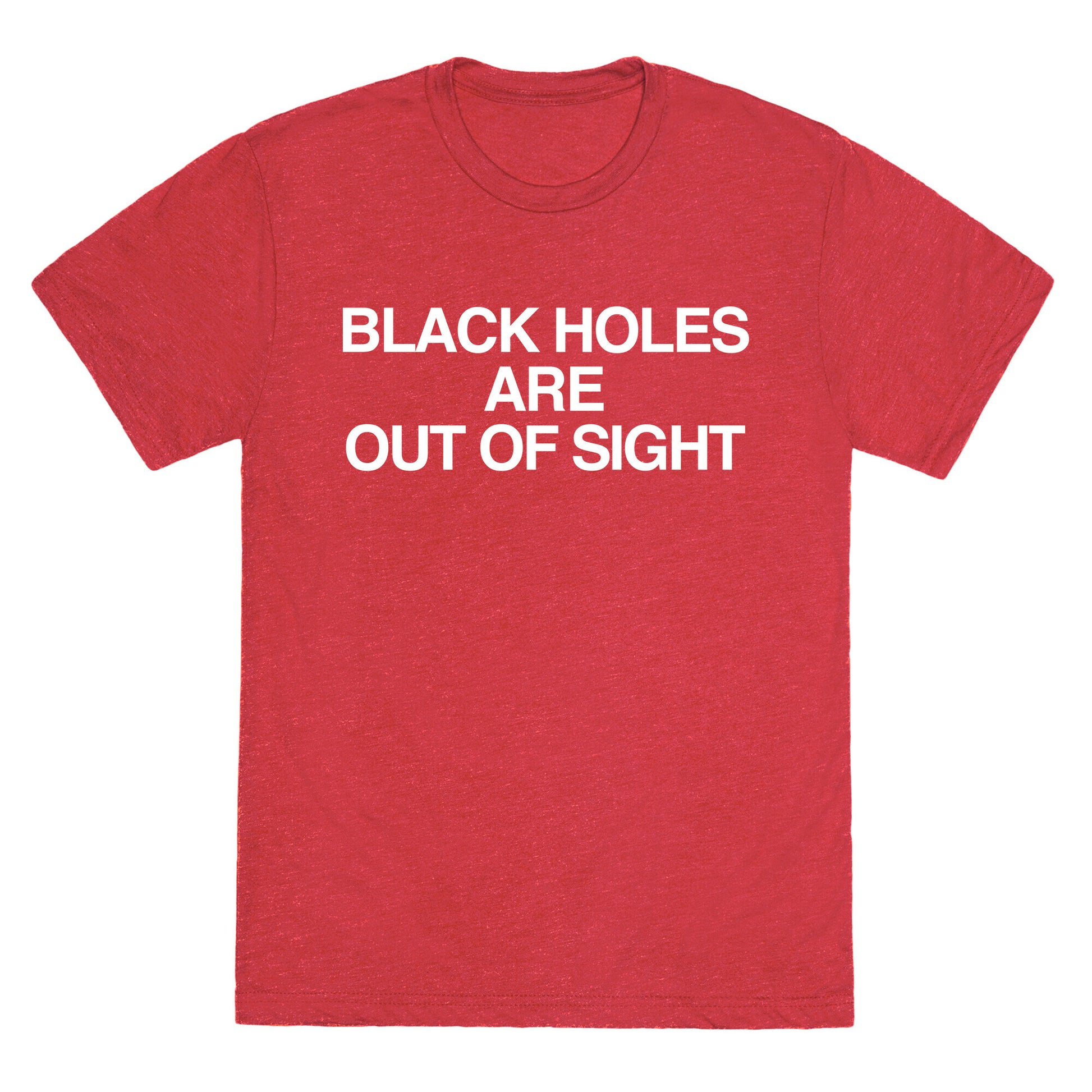 Black Holes are Out of Sight Unisex Triblend Tee