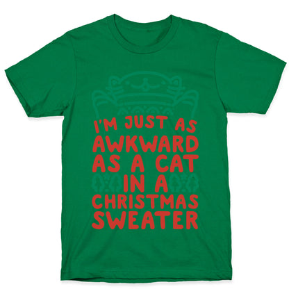Awkward As A Cat In A Christmas Sweater T-Shirt