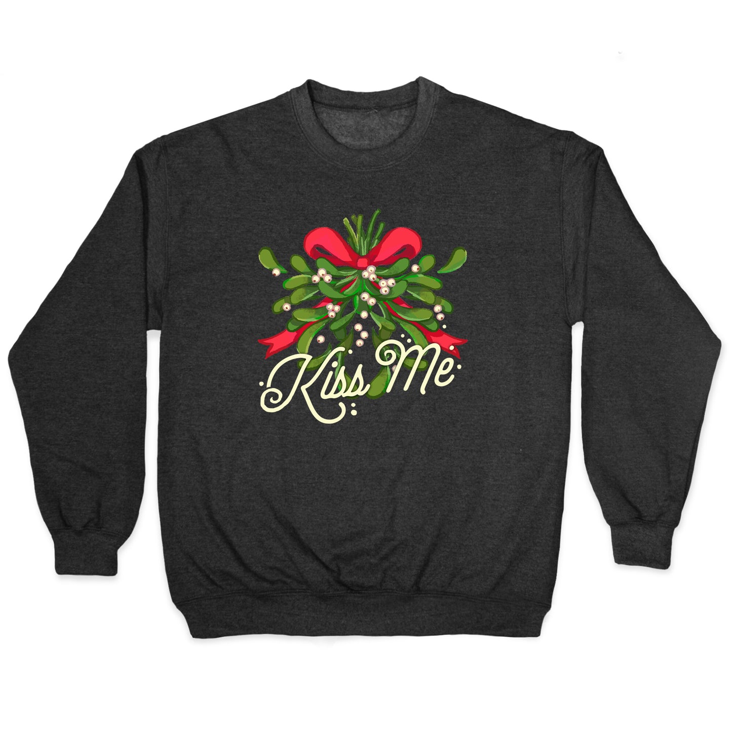 Mistletoe Kiss Me Crewneck Sweatshirt