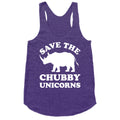 Save The Chubby Unicorns Racerback Tank