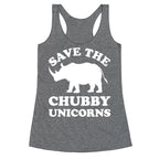 Save The Chubby Unicorns Racerback Tank