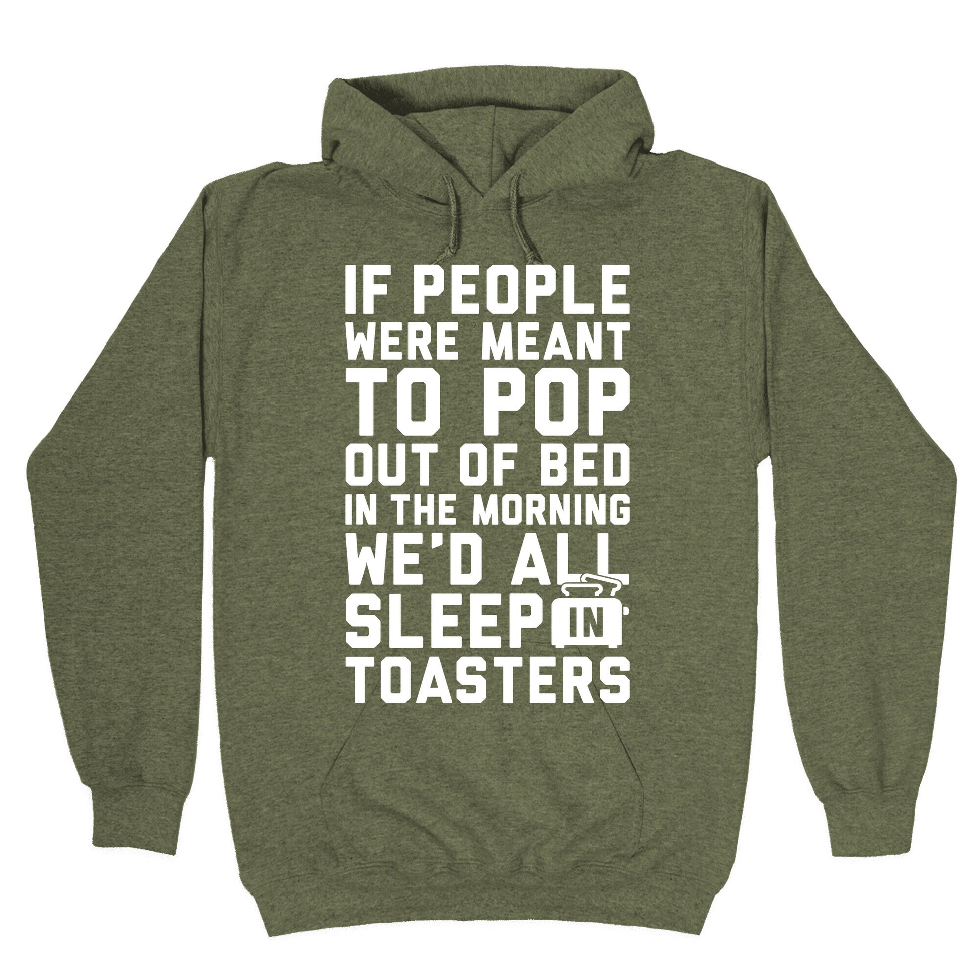 Sleep In Toasters Hoodie