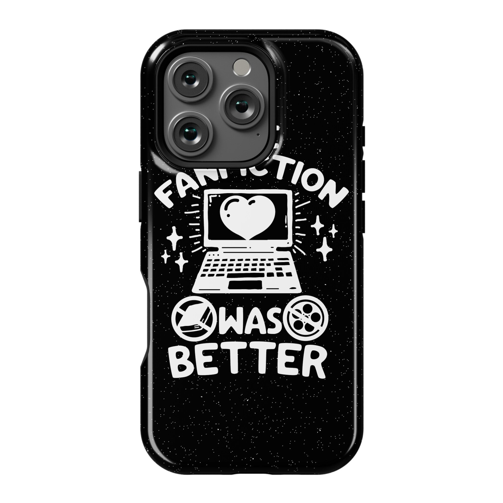 The Fanfiction Was Better Phone Case