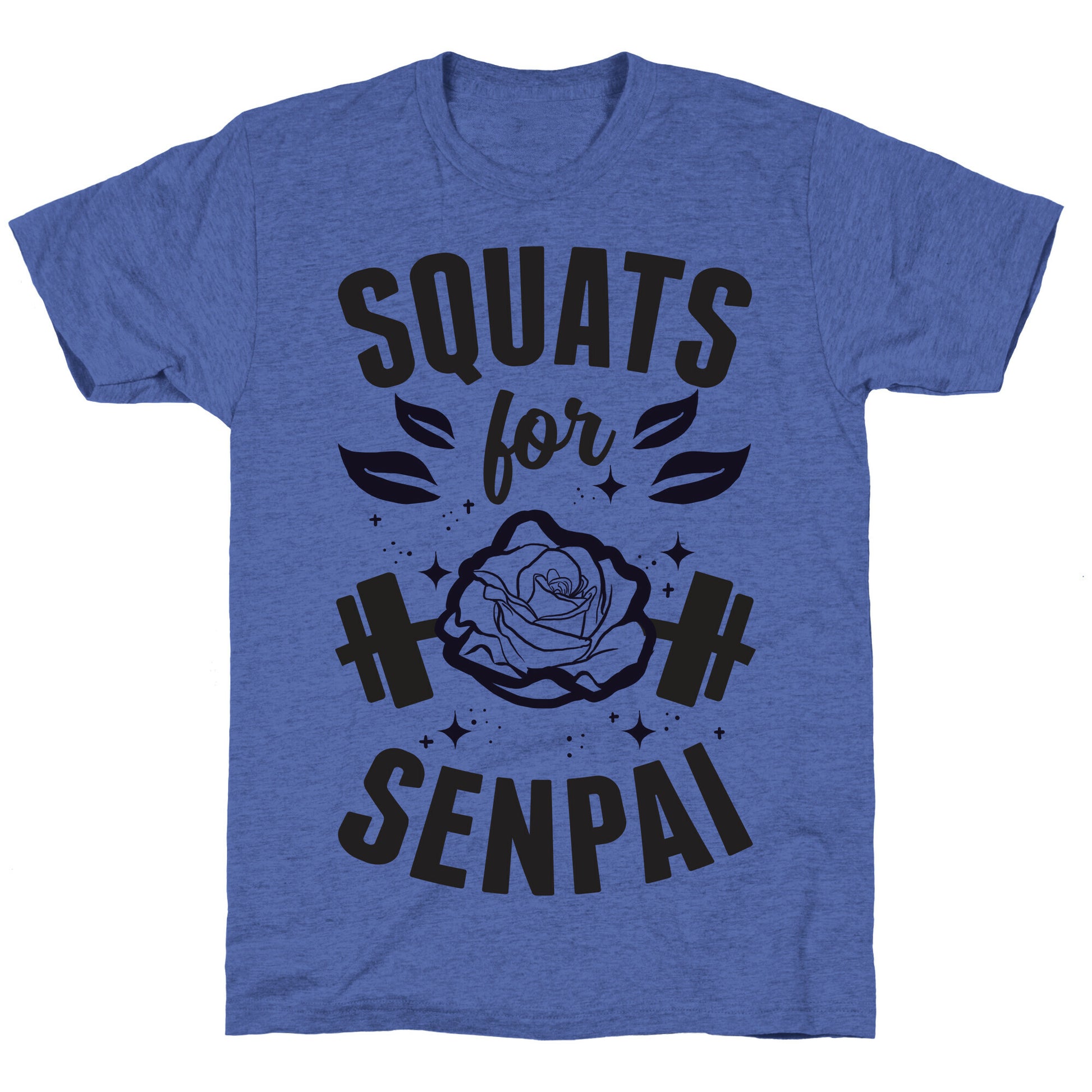 Squats For Senpai Unisex Triblend Tee