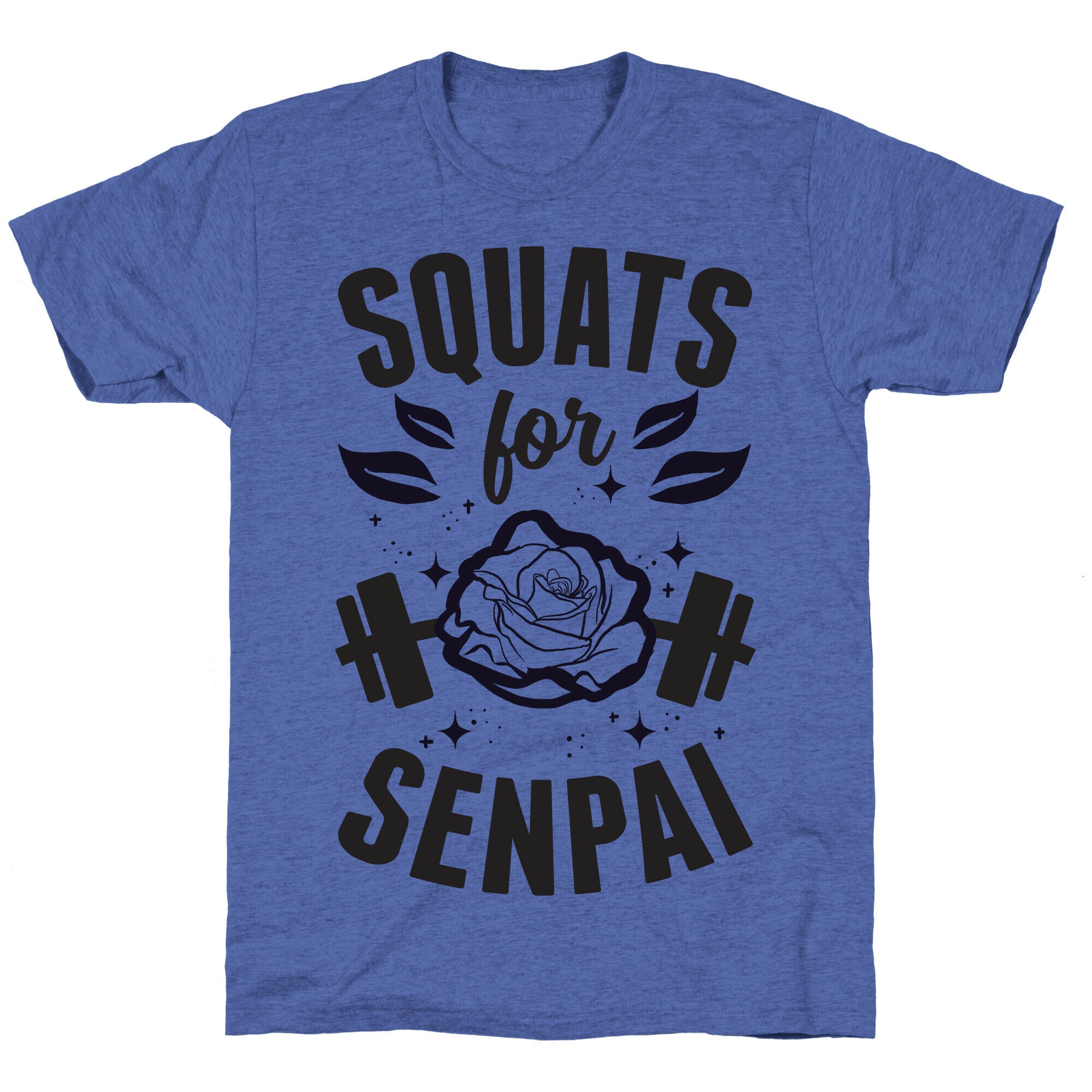 Squats For Senpai Unisex Triblend Tee