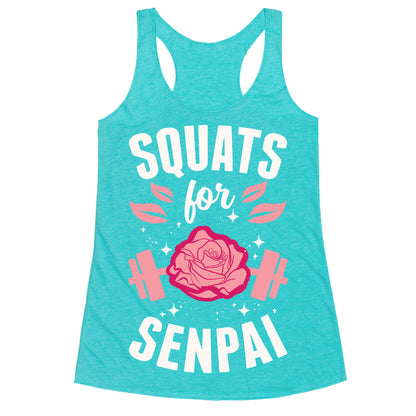 Squats For Senpai Racerback Tank