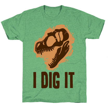 I Dig It - Dinosaurs Unisex Triblend Tee