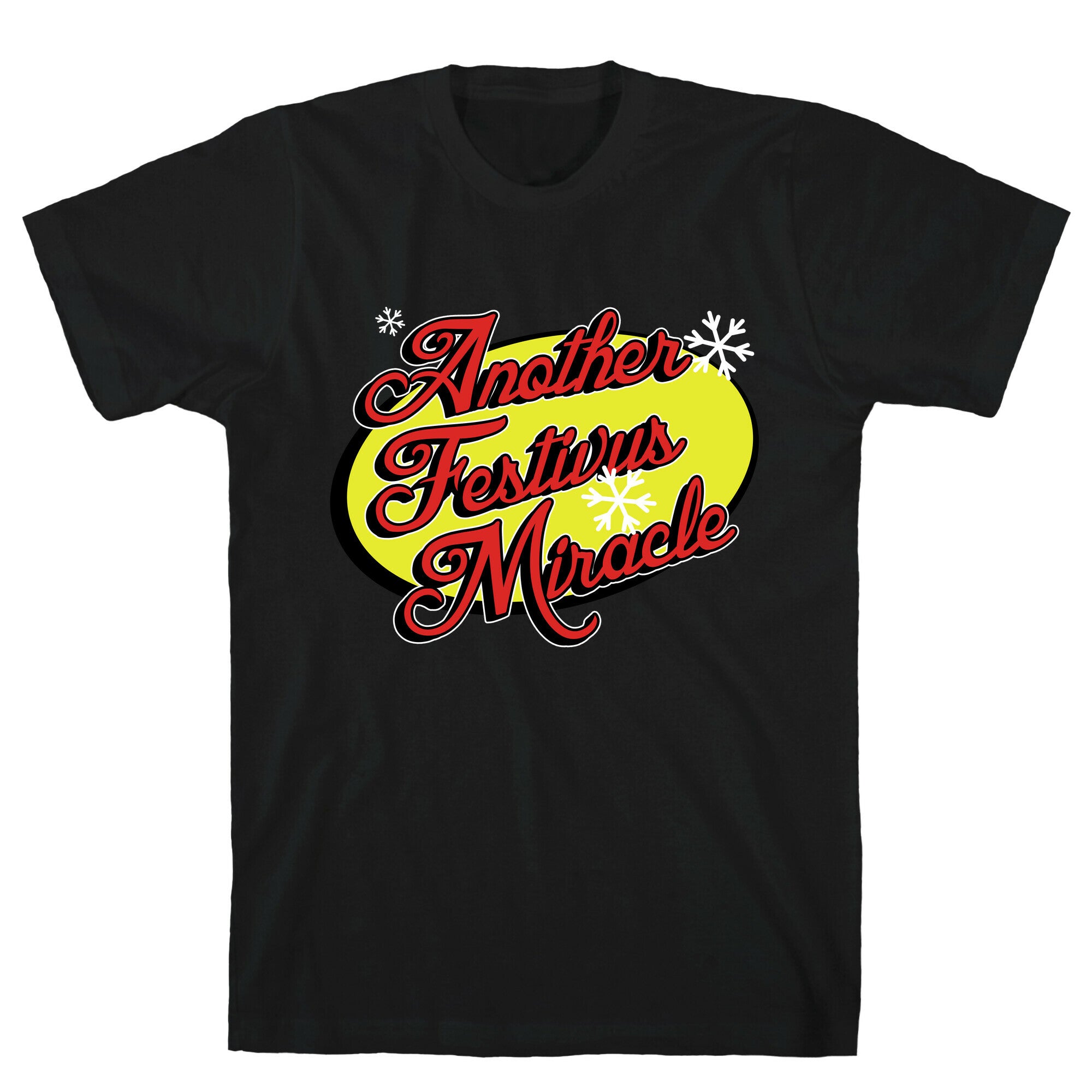 Another Festivus Miracle T-Shirt