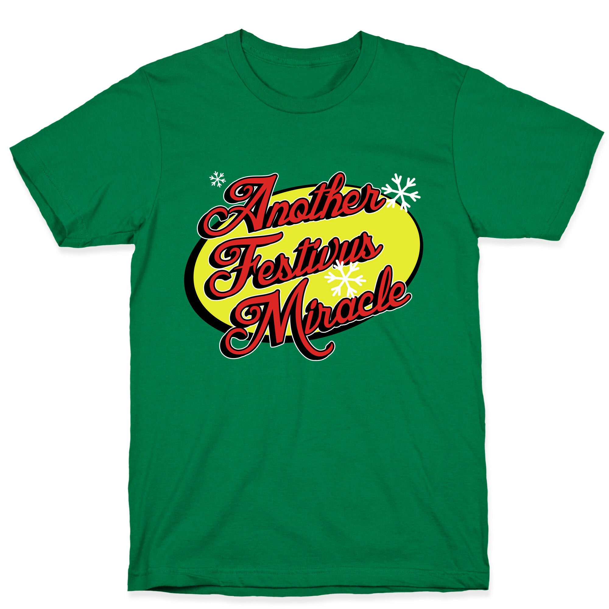 Another Festivus Miracle T-Shirt