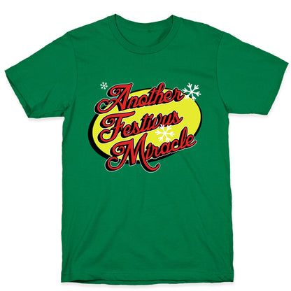 Another Festivus Miracle T-Shirt