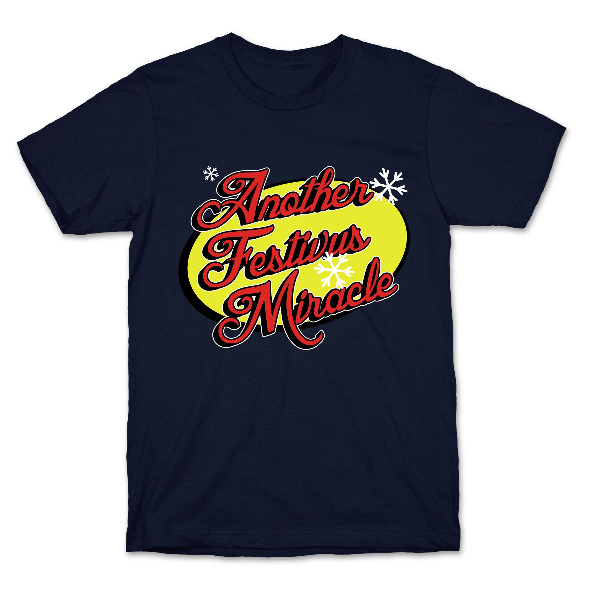 Another Festivus Miracle T-Shirt