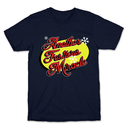 Another Festivus Miracle T-Shirt