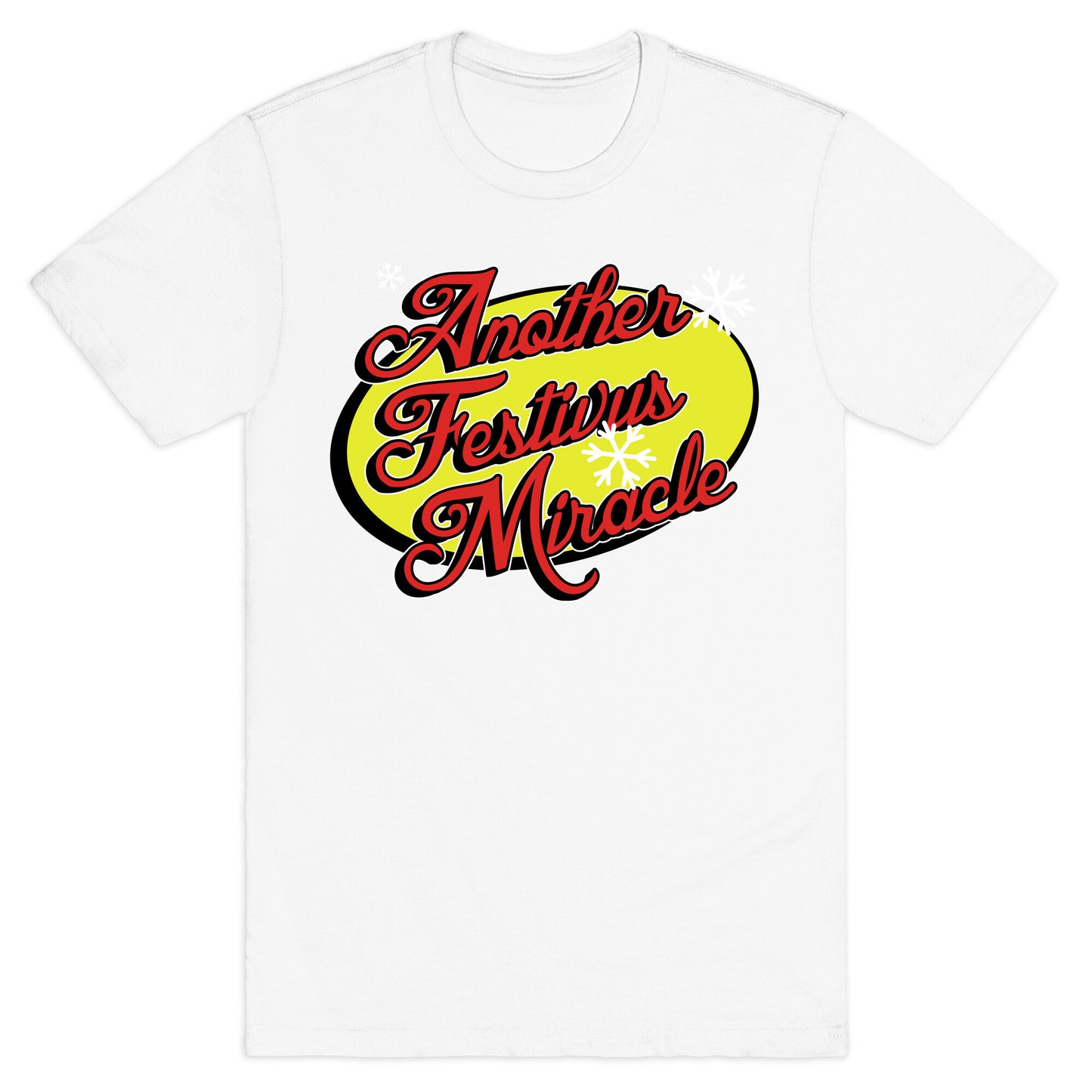 Another Festivus Miracle T-Shirt