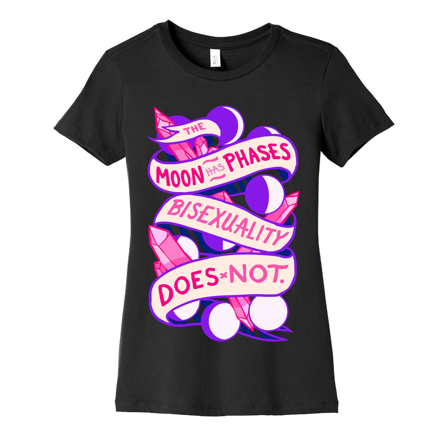 The Moon Has Phases, Bisexuality Does Not Women's Cotton Tee