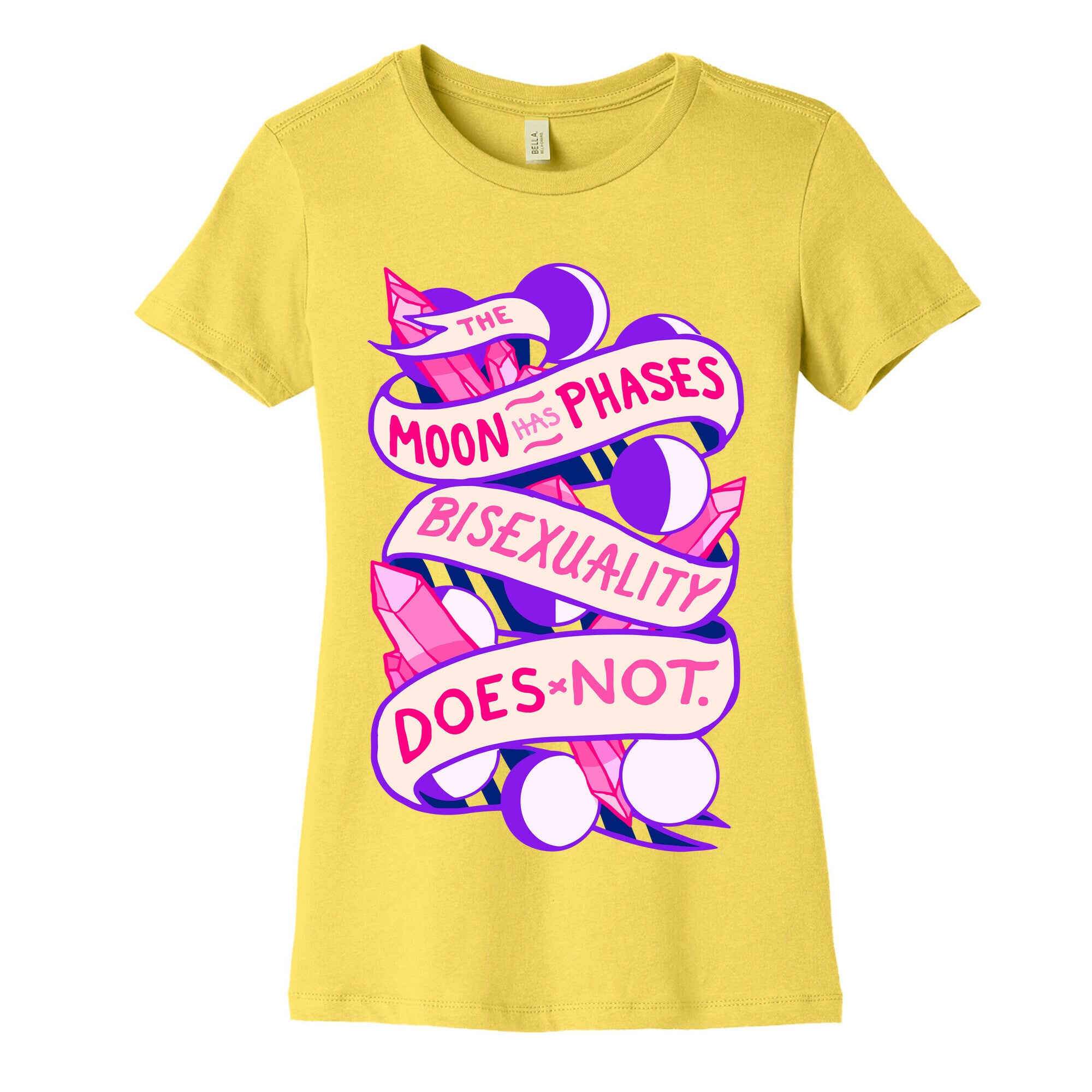 The Moon Has Phases, Bisexuality Does Not Women's Cotton Tee