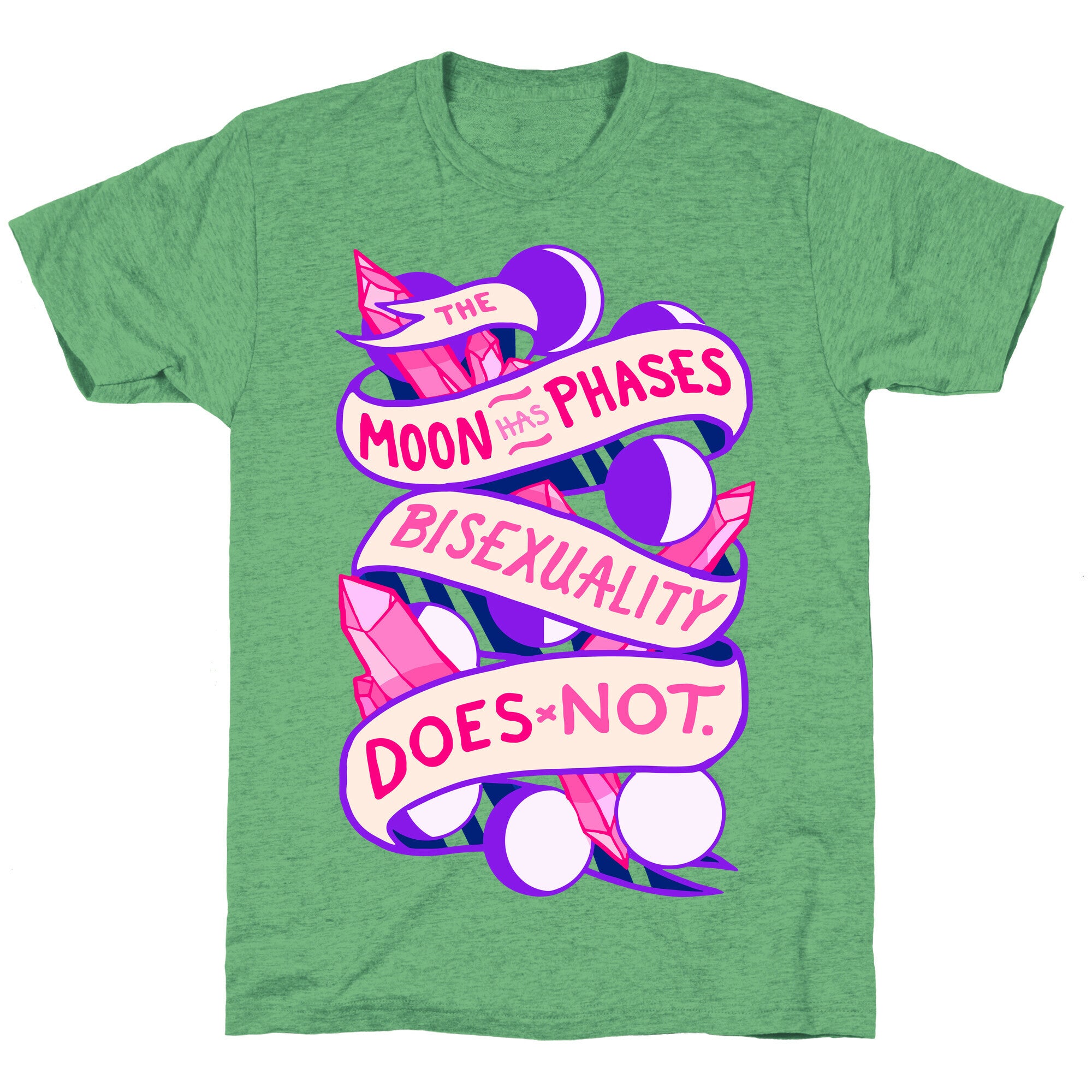 The Moon Has Phases, Bisexuality Does Not Unisex Triblend Tee