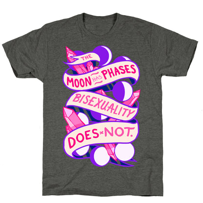 The Moon Has Phases, Bisexuality Does Not Unisex Triblend Tee