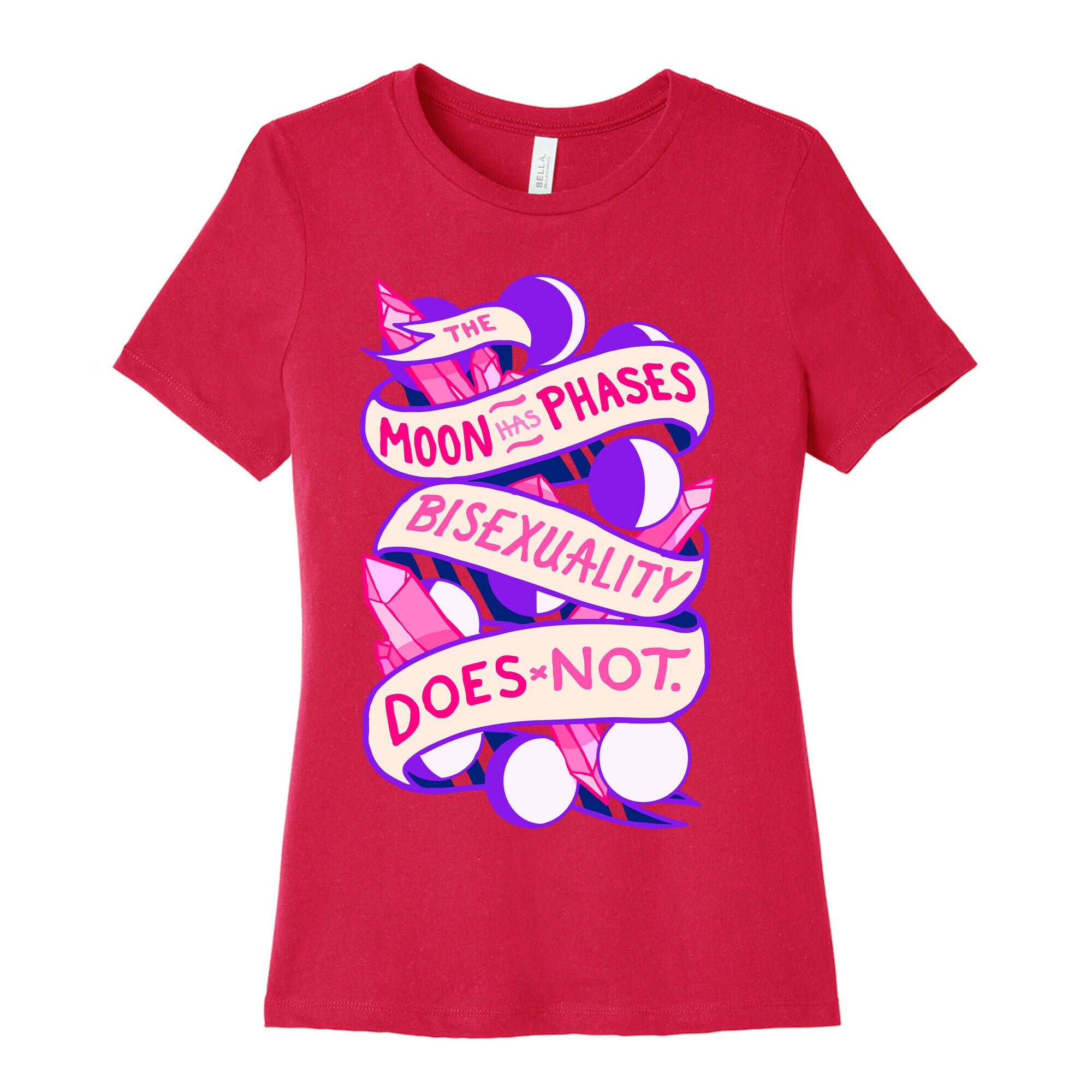 The Moon Has Phases, Bisexuality Does Not Women's Cotton Tee
