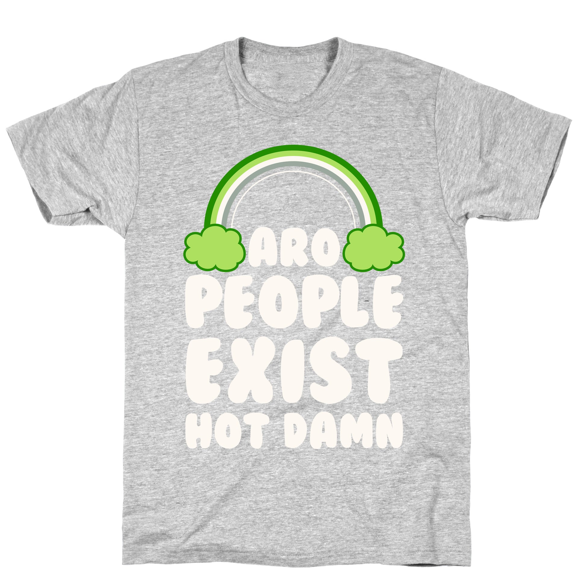 Aro People Exist Hot Damn T-Shirt