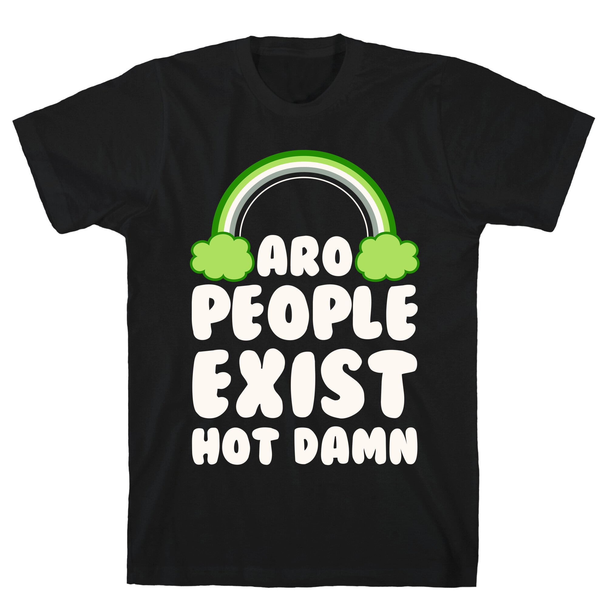Aro People Exist Hot Damn T-Shirt
