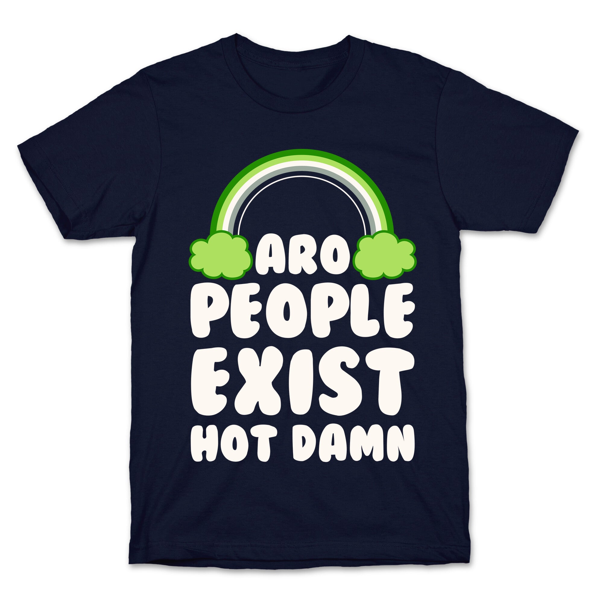 Aro People Exist Hot Damn T-Shirt
