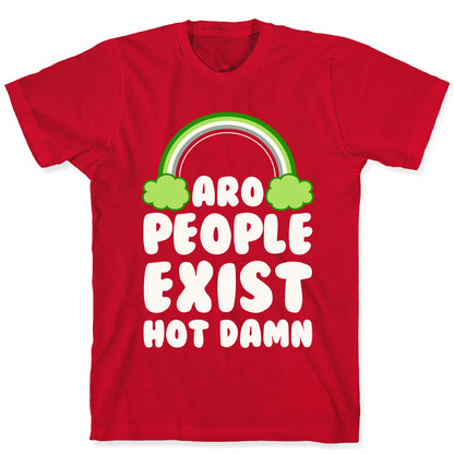 Aro People Exist Hot Damn T-Shirt