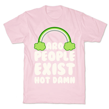 Aro People Exist Hot Damn T-Shirt