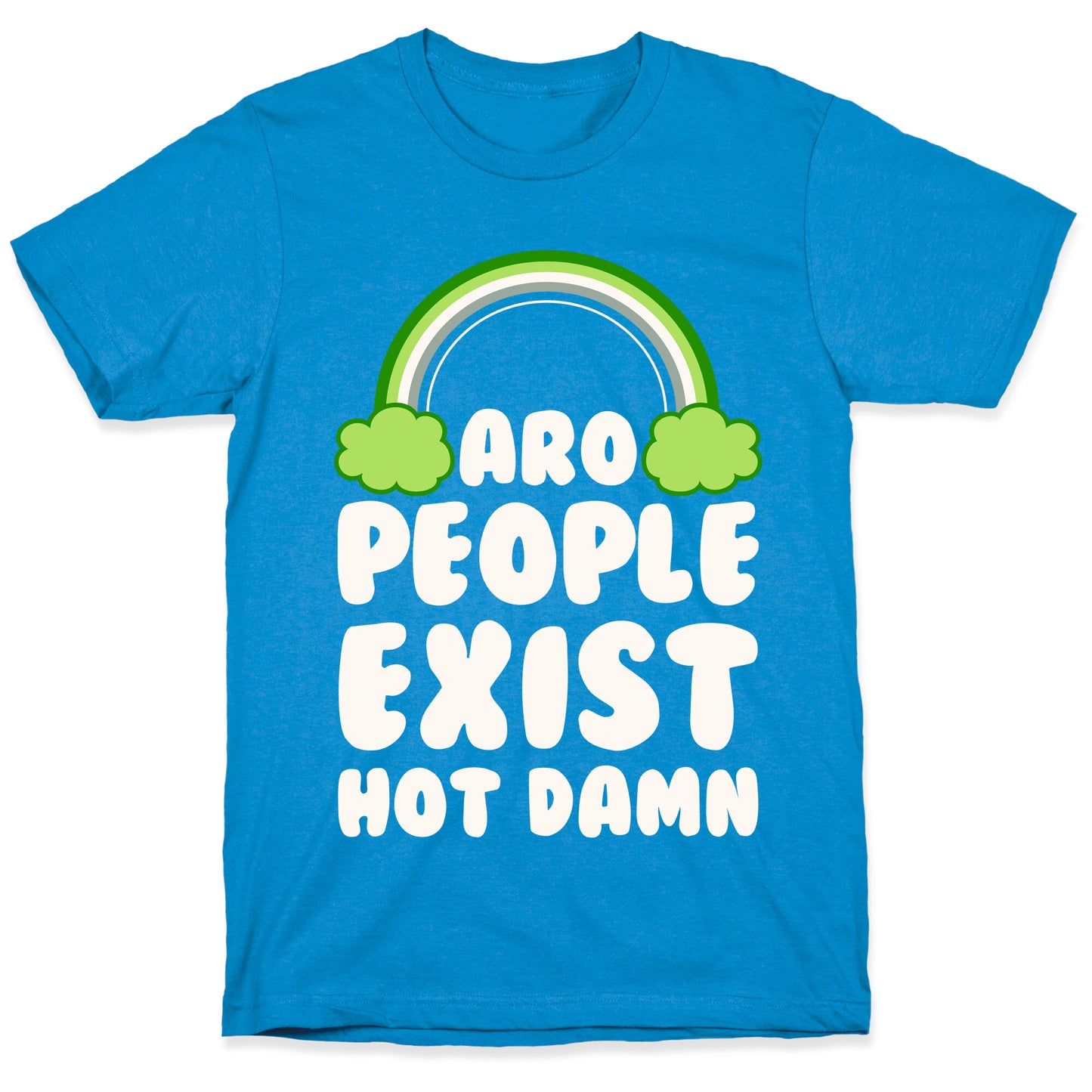 Aro People Exist Hot Damn T-Shirt