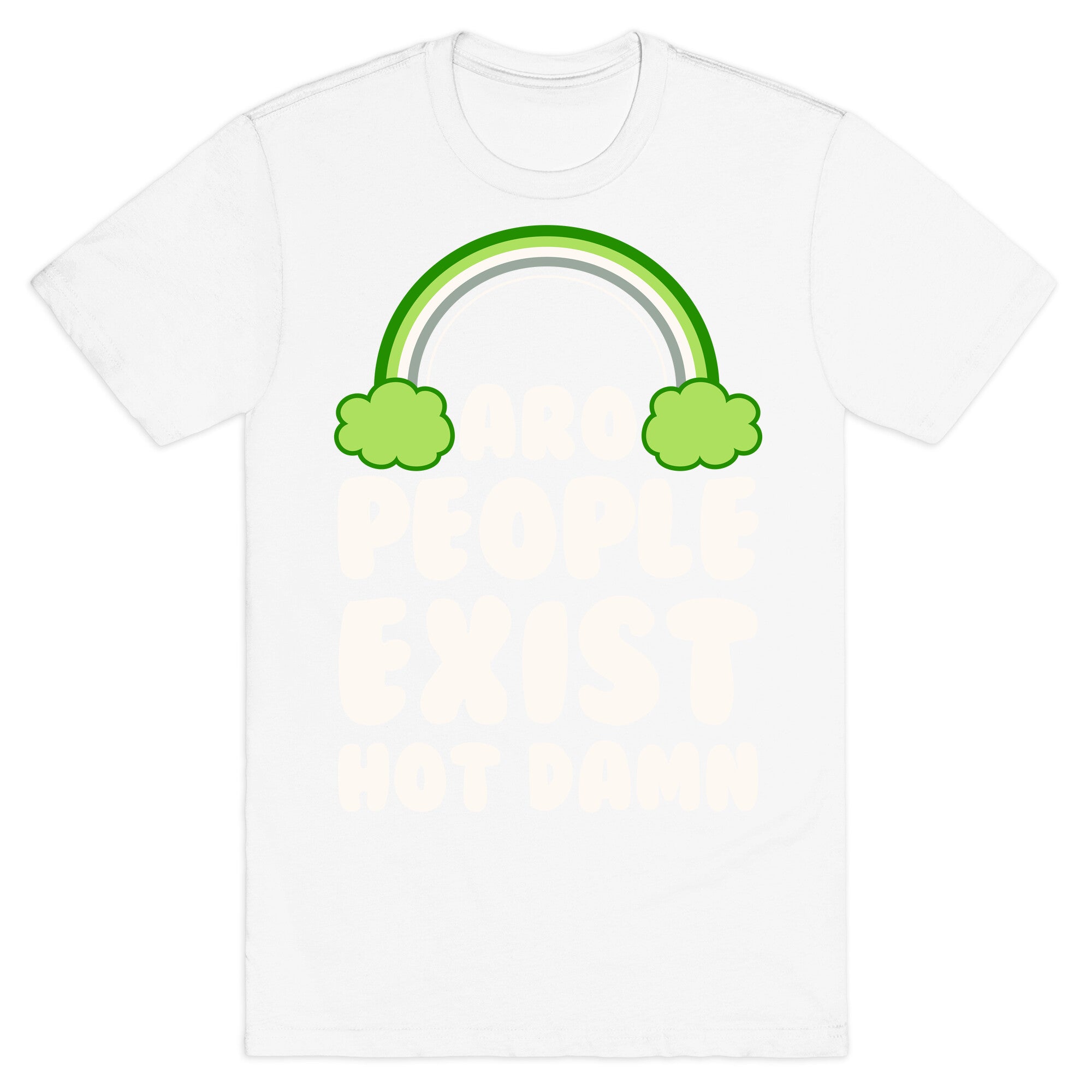 Aro People Exist Hot Damn T-Shirt