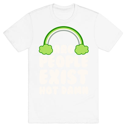 Aro People Exist Hot Damn T-Shirt