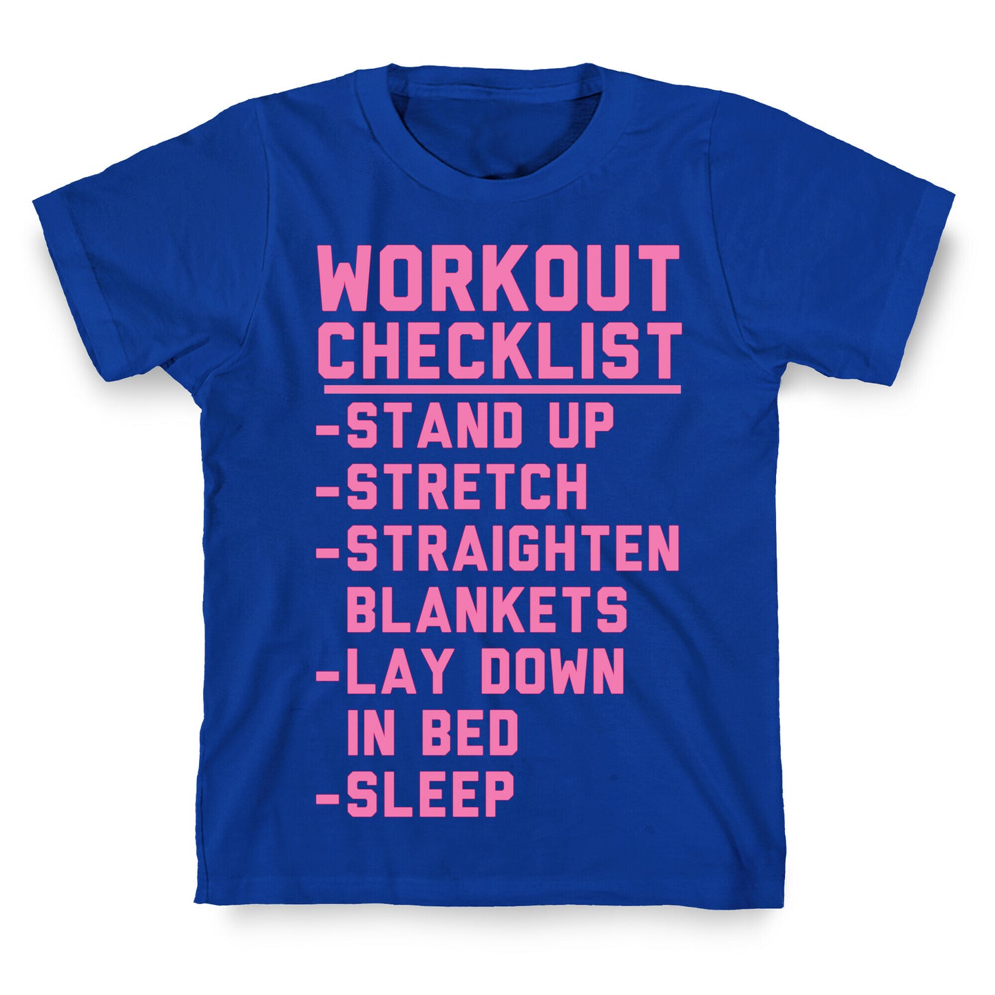 Workout Checklist T-Shirt