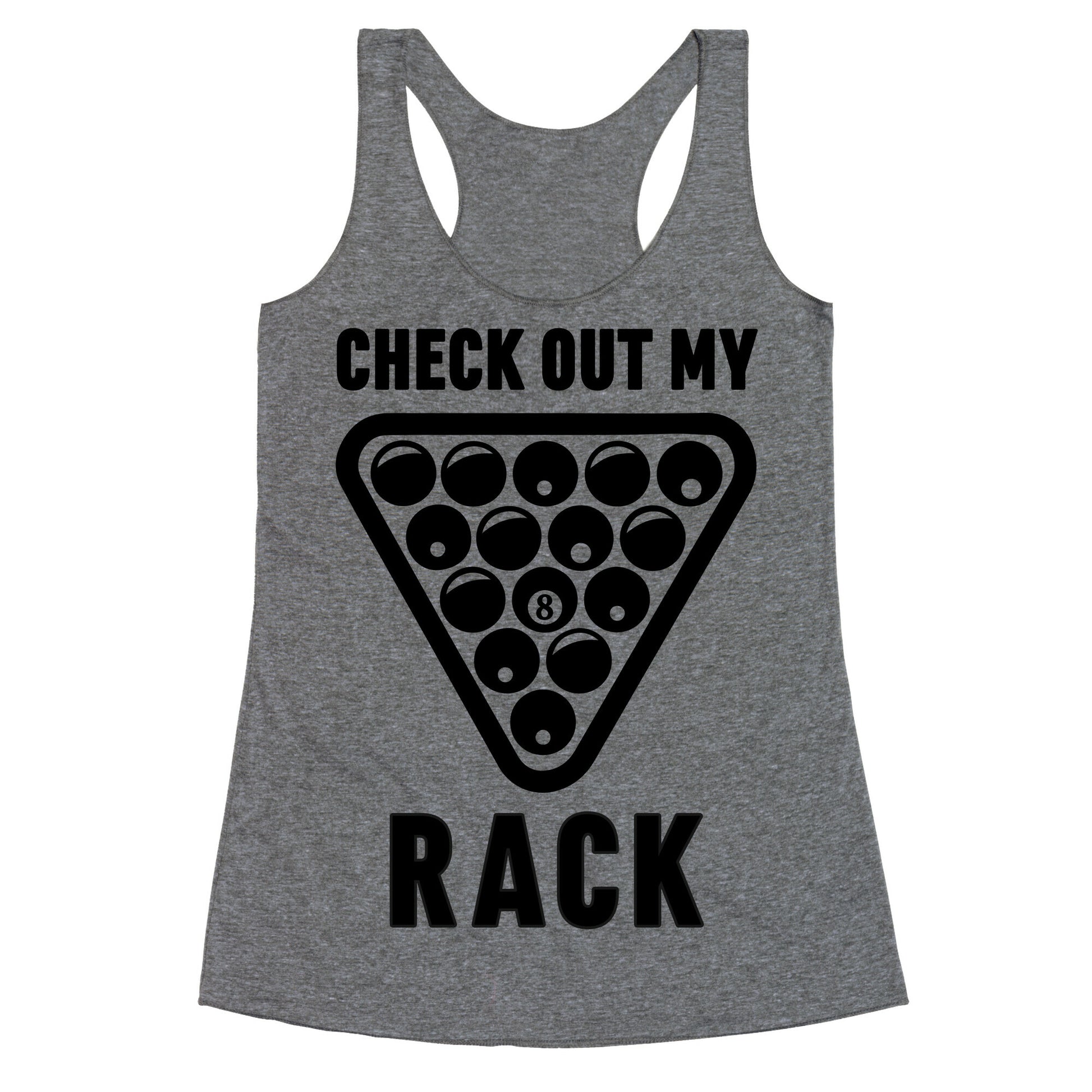 Check Out My Rack Racerback Tank