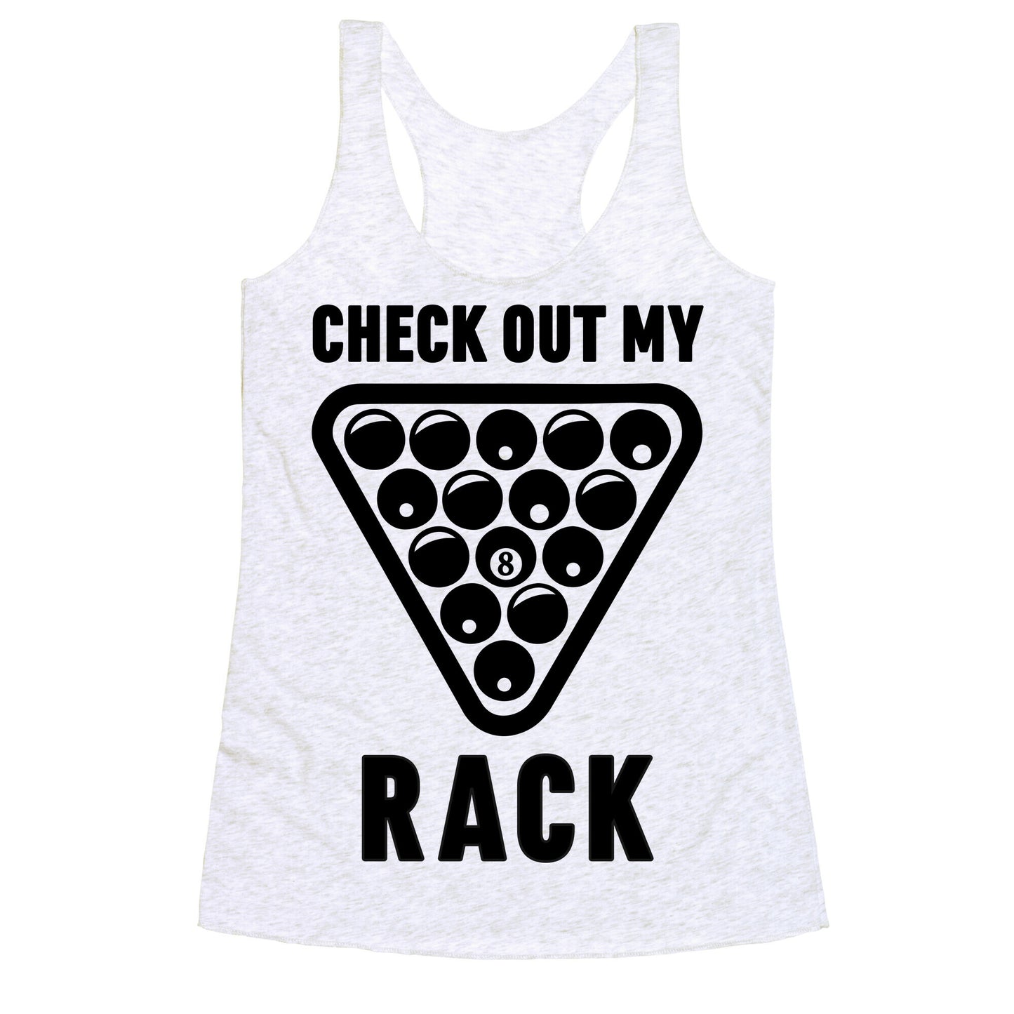 Check Out My Rack Racerback Tank