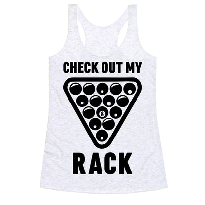 Check Out My Rack Racerback Tank