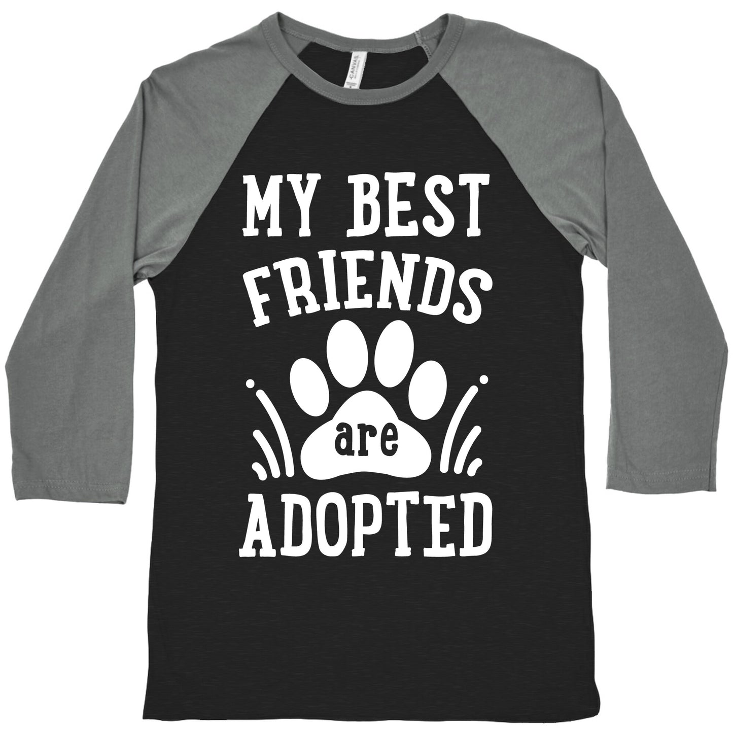 My Best Friends are Adopted Baseball Tee