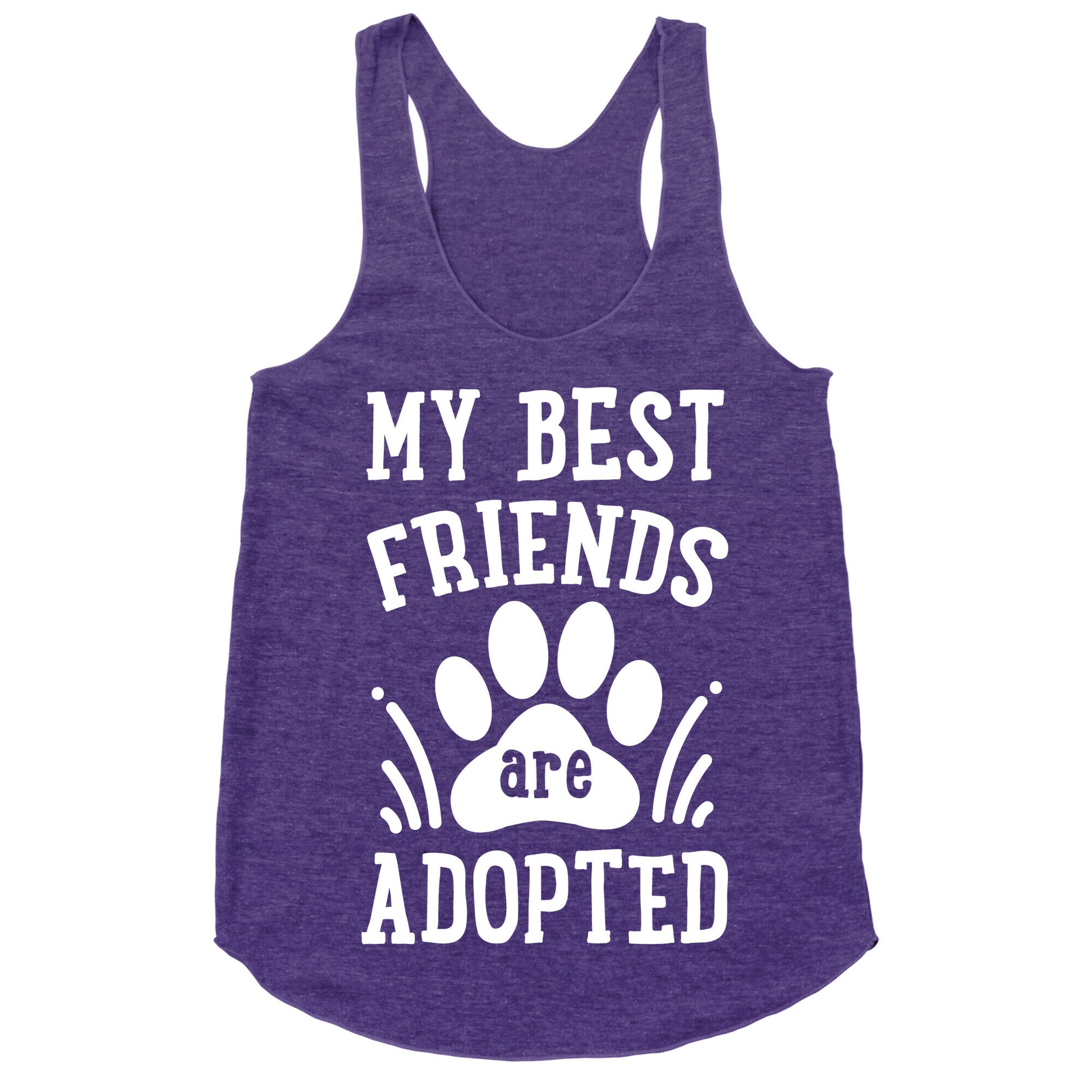 My Best Friends are Adopted Racerback Tank
