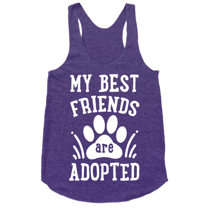 My Best Friends are Adopted Racerback Tank