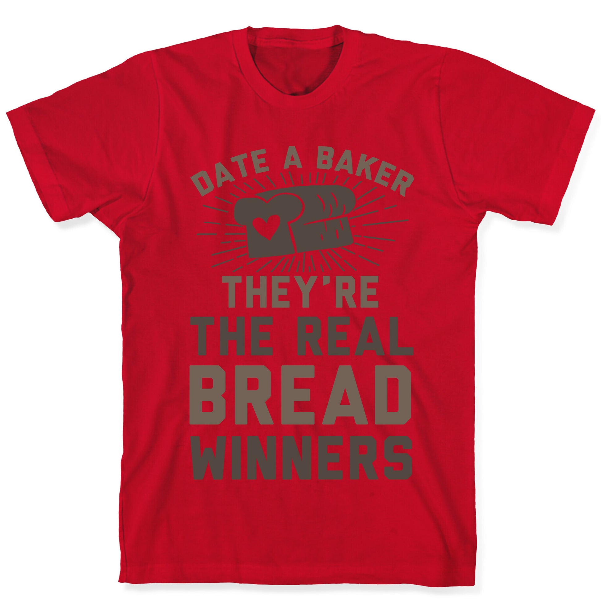 Date A Baker T-Shirt