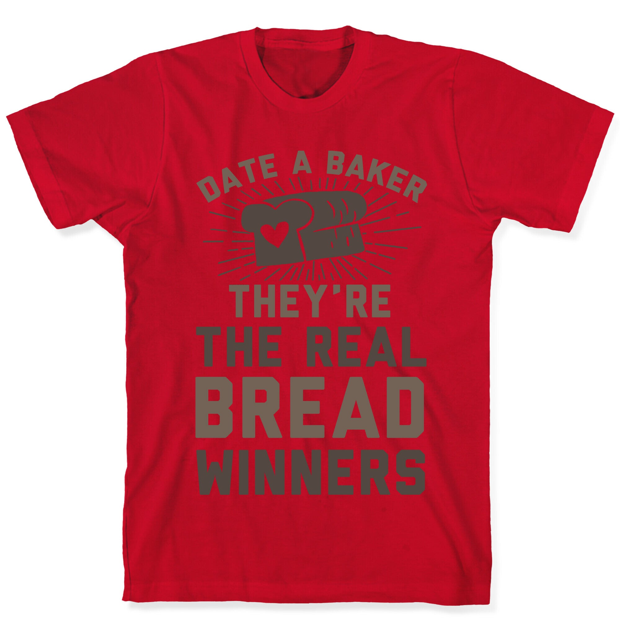 Date A Baker T-Shirt