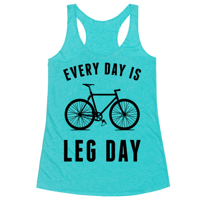 Every Day Is Leg Day Racerback Tank