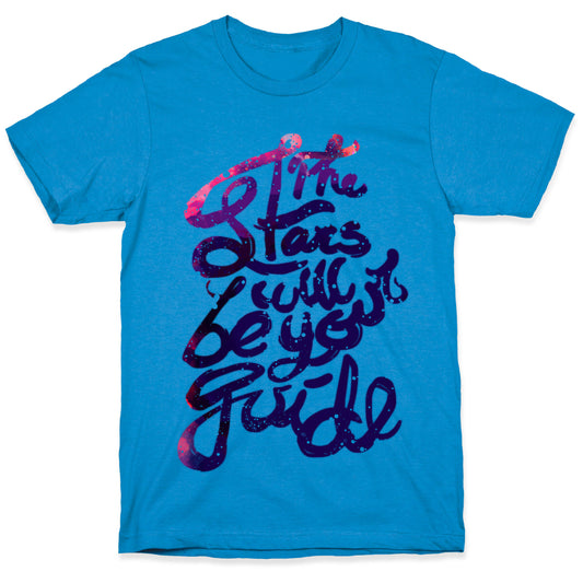 The Stars Will Be Your Guide T-Shirt