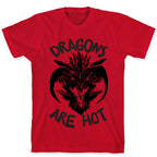 Dragons Are Hot T-Shirt
